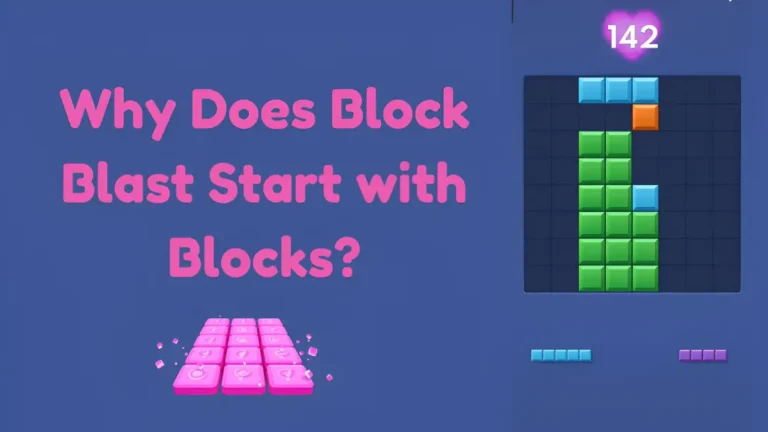 Why Does Block Blast Start with Blocks - image- webp